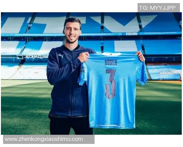 鲁本迪亚斯的足球之路与曼城的辉煌征程探秘